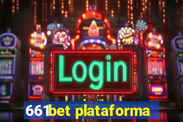 661bet plataforma